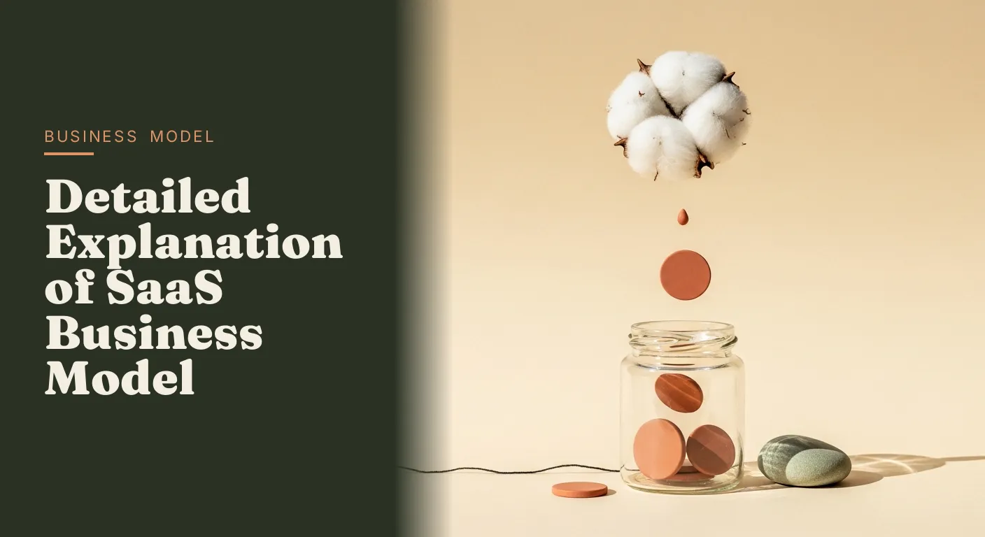 Detailed Explanation of SaaS Business Model